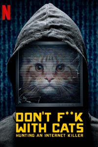 Don’t Fuck with Cats Hunting an Internet Killer season 1 english with subtitles download 480p 720p