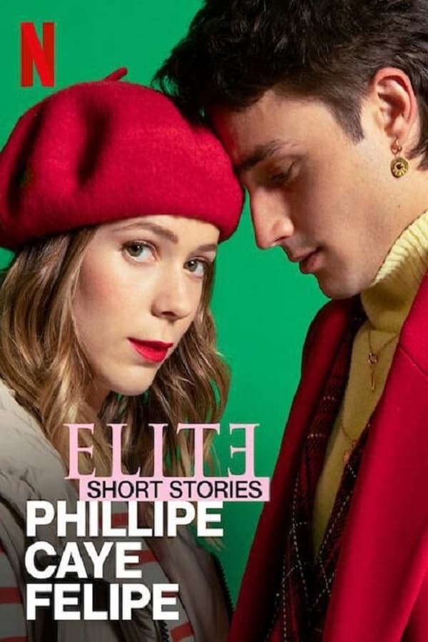 Elite Short Stories Phillipe Caye Felipe season 1 dual audio download 480p 720p