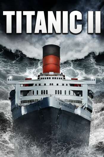 Titanic II movie dual audio download 490p 720p