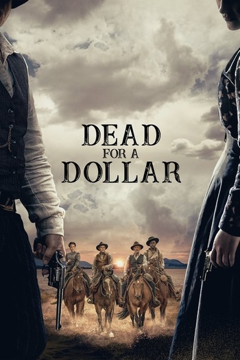 Dead For A Dollar english audio download 480p 720p 1080p