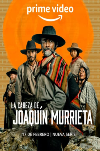The Head Of Joaquin Murrieta season 1 dual audio download 480p 720p 1080p