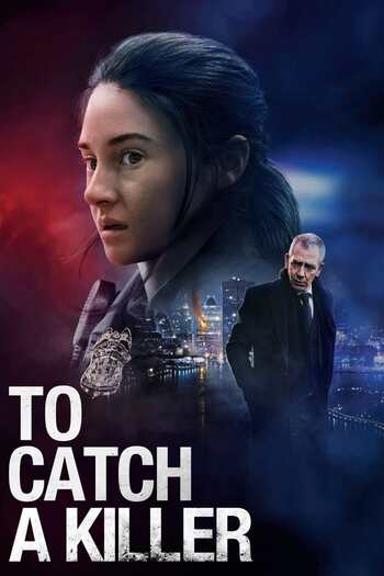 To Catch A Killer movie english audio download 480p 720p 1080p