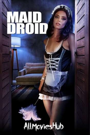 Maid Droiid movie english audio download 720p