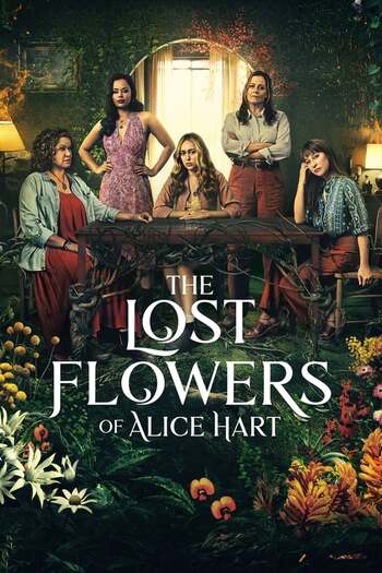 The Lost Flowers Of Alice Hart season 1 dual audio download 480p 720p