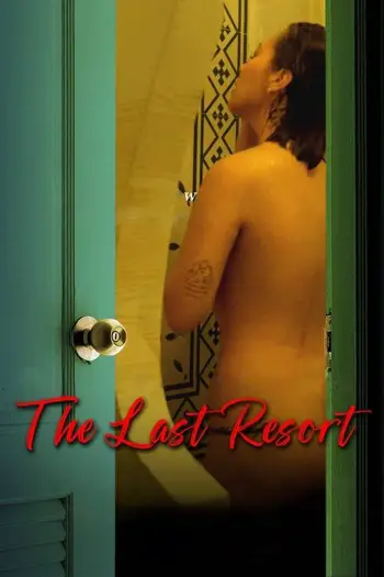 [18+] The Last Resort (2023) WEB-DL English {Subtitles Added} Download 480p, 720p, 1080p