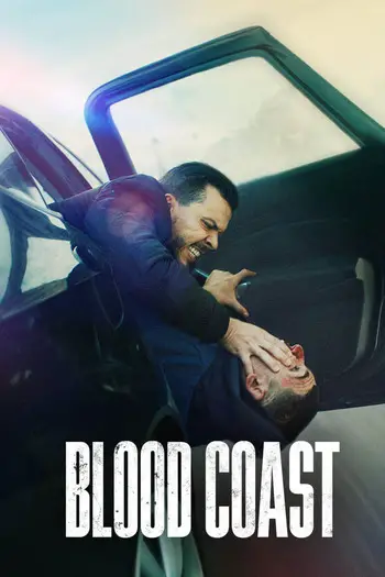 Blood Coast (2023) Season 1 Dual Audio (Hindi-English) WEB Series Download 720p, 1080p WEB-DL