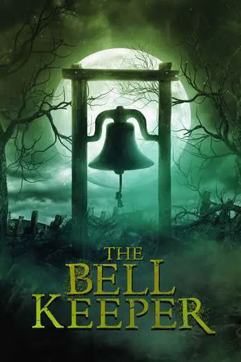 The Bell Keeper (2023) WEB-DL English {Subtitles Added} Download 480p, 720p, 1080p