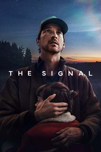 The Signal (2024) Season 1 Dual Audio (Hindi-English) WEB Series Download 480p, 720p, 1080p